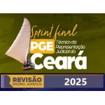 Sprint Final - PGE CEARÁ (Revisão PGE 2025)